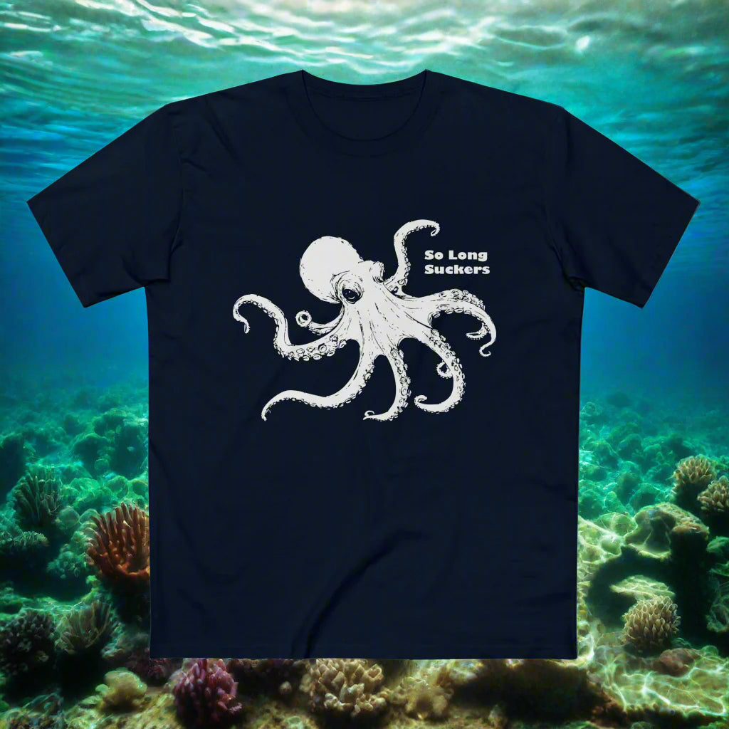 So Long Suckers - Octopus - AS Colour Staple Tee 5001 - GhostGum Tees